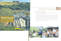"Uma imagem nos perseguia..., e nenhuma foto feita depois - em Santa Catarina, Paraná e São Paulo - se comparava; sabíamos que a capa deste livro precisava ser feita naquele lugar: a Cachoeira dos Venâncios."